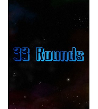 33 Rounds Steam Key GLOBAL